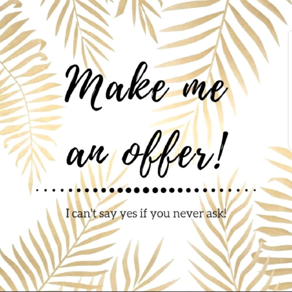 Offers welcome 👍🏻
